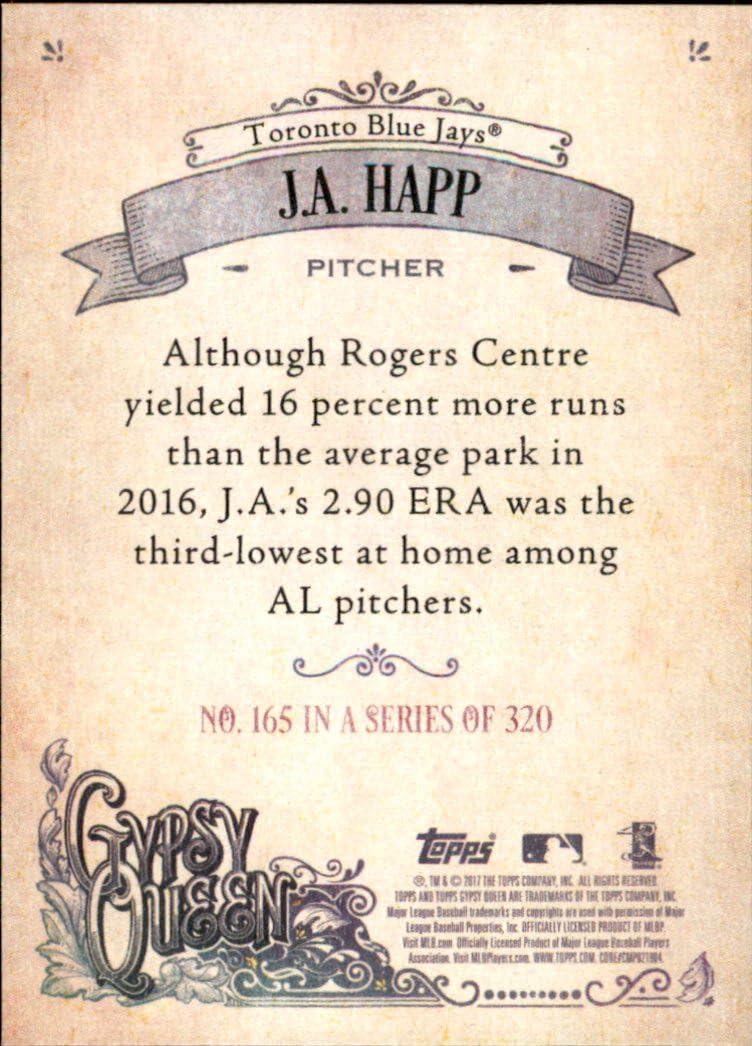2017 Topps Gypsy Queen #165 J.A. Happ Toronto Blue Jays Baseball Card