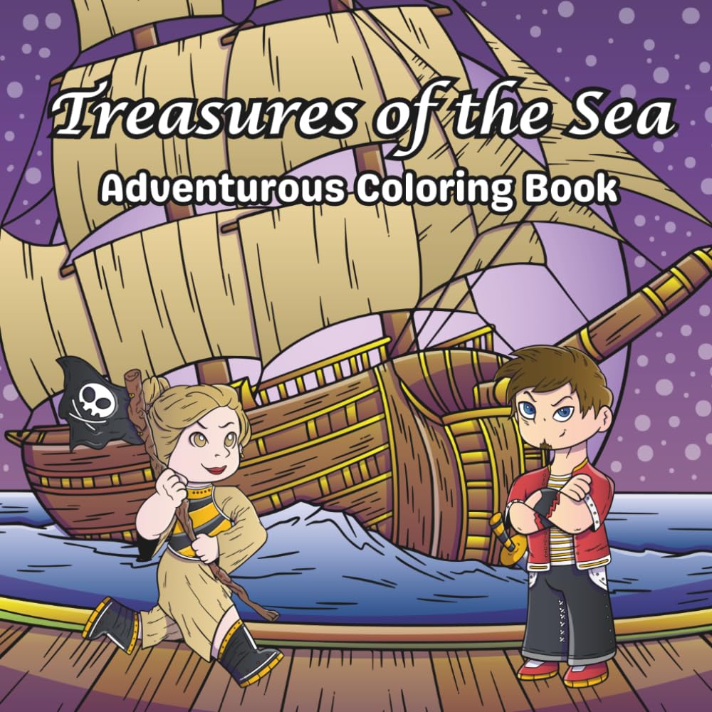 Treasures of the Sea: Adventurous Coloring Book