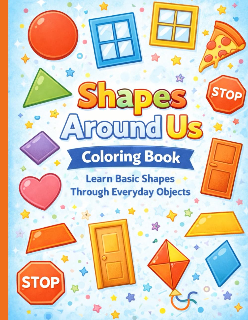 Shapes Around Us Coloring Book for Kids