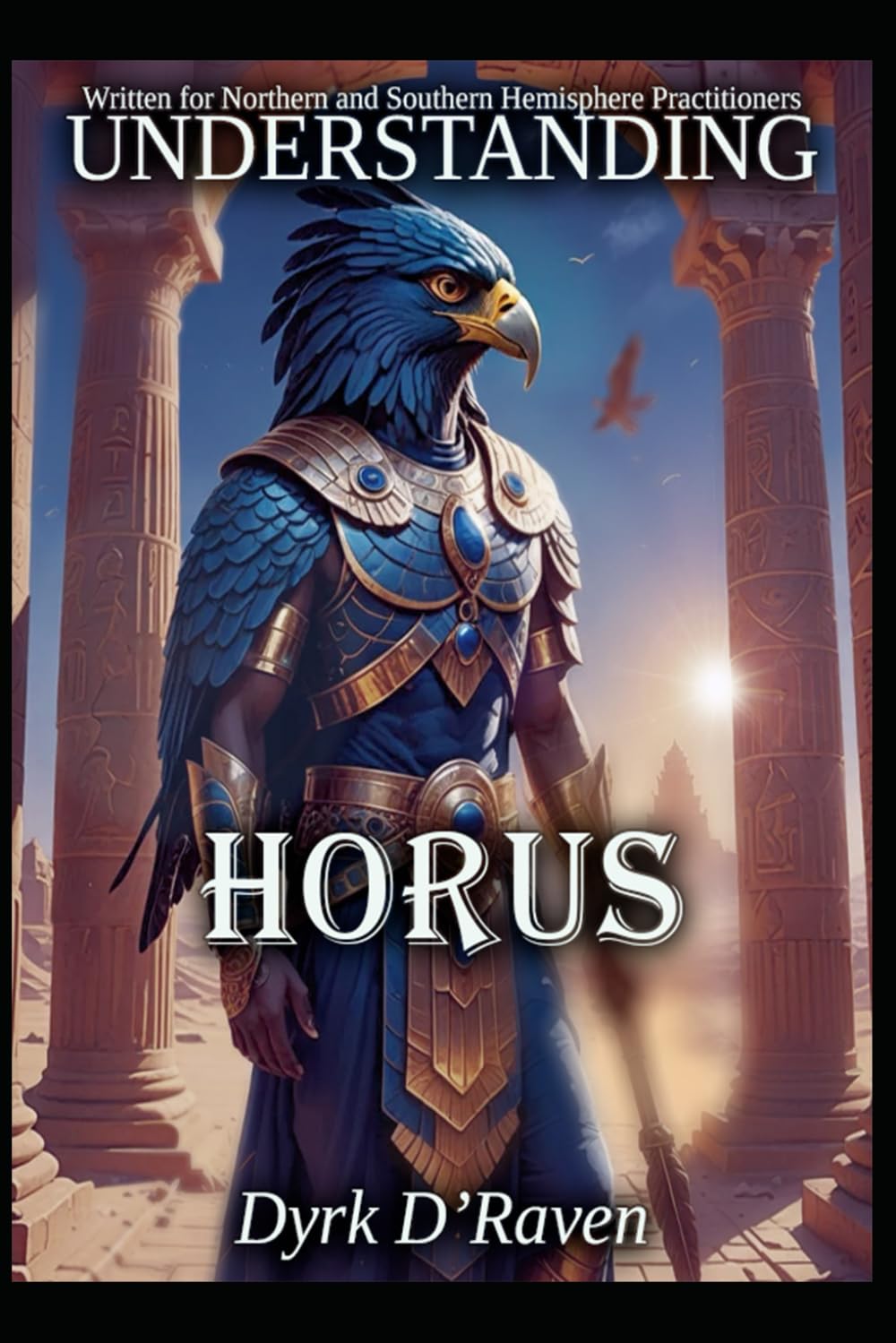 Understanding Horus (Understanding Egyptian Deities)