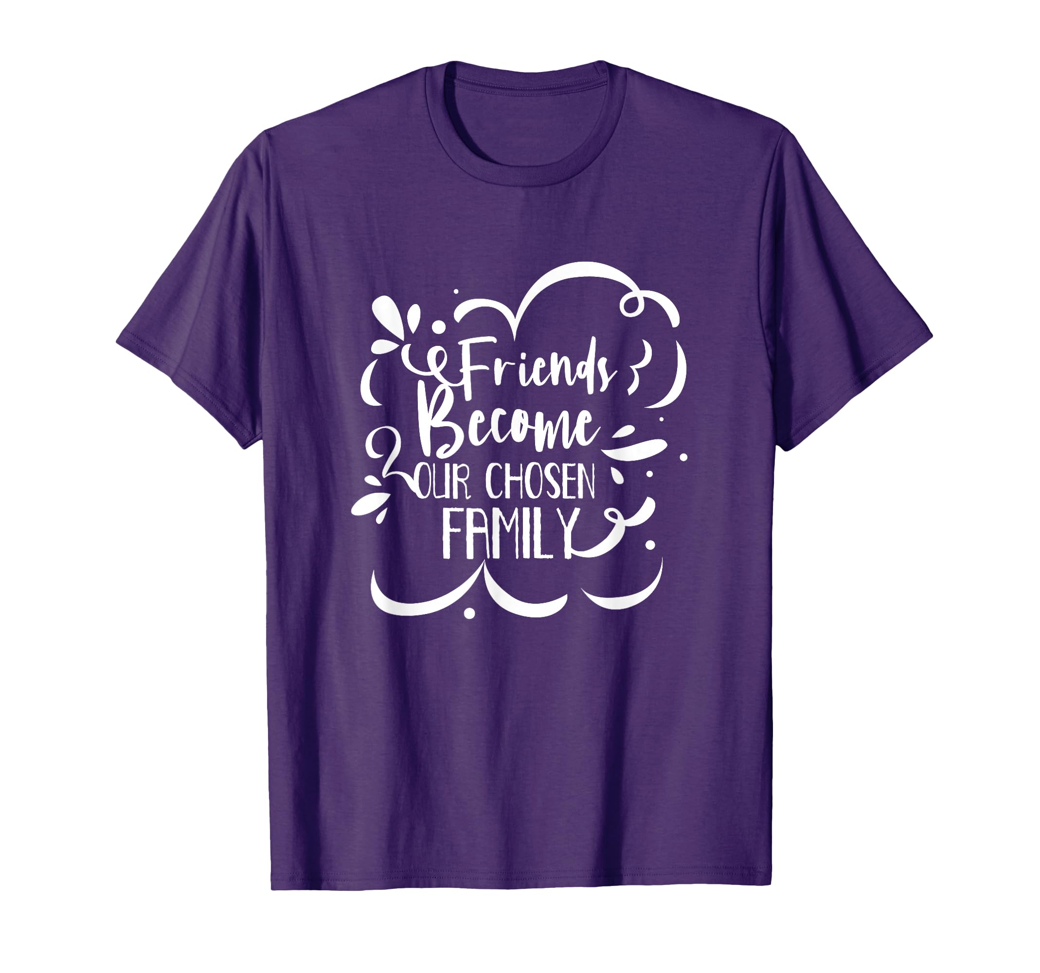 Friends Become Family Friendship Boyfriend Girlfriend T-Shirt