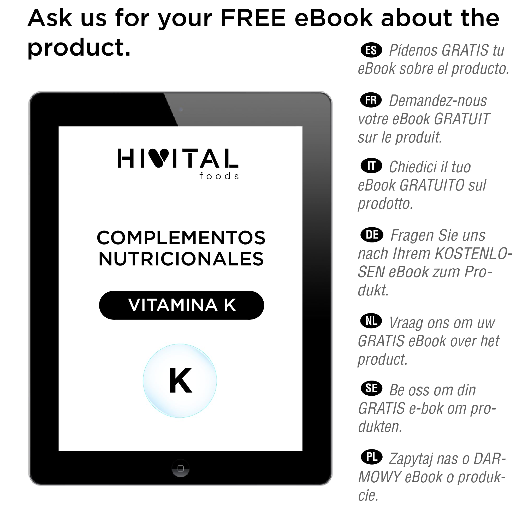Vitamine K2 MK7 200 mcg. 240 comprimés végétaliens de vitamine K pour 8 mois de traitement. 200 mcg de vitamine K2 Menaquinone MK-7. Fabriqué en Europe par HIVITAL