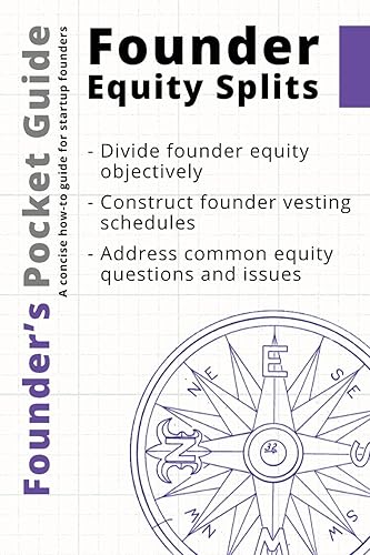 Founder’s Pocket Guide: Founder Equity Splits