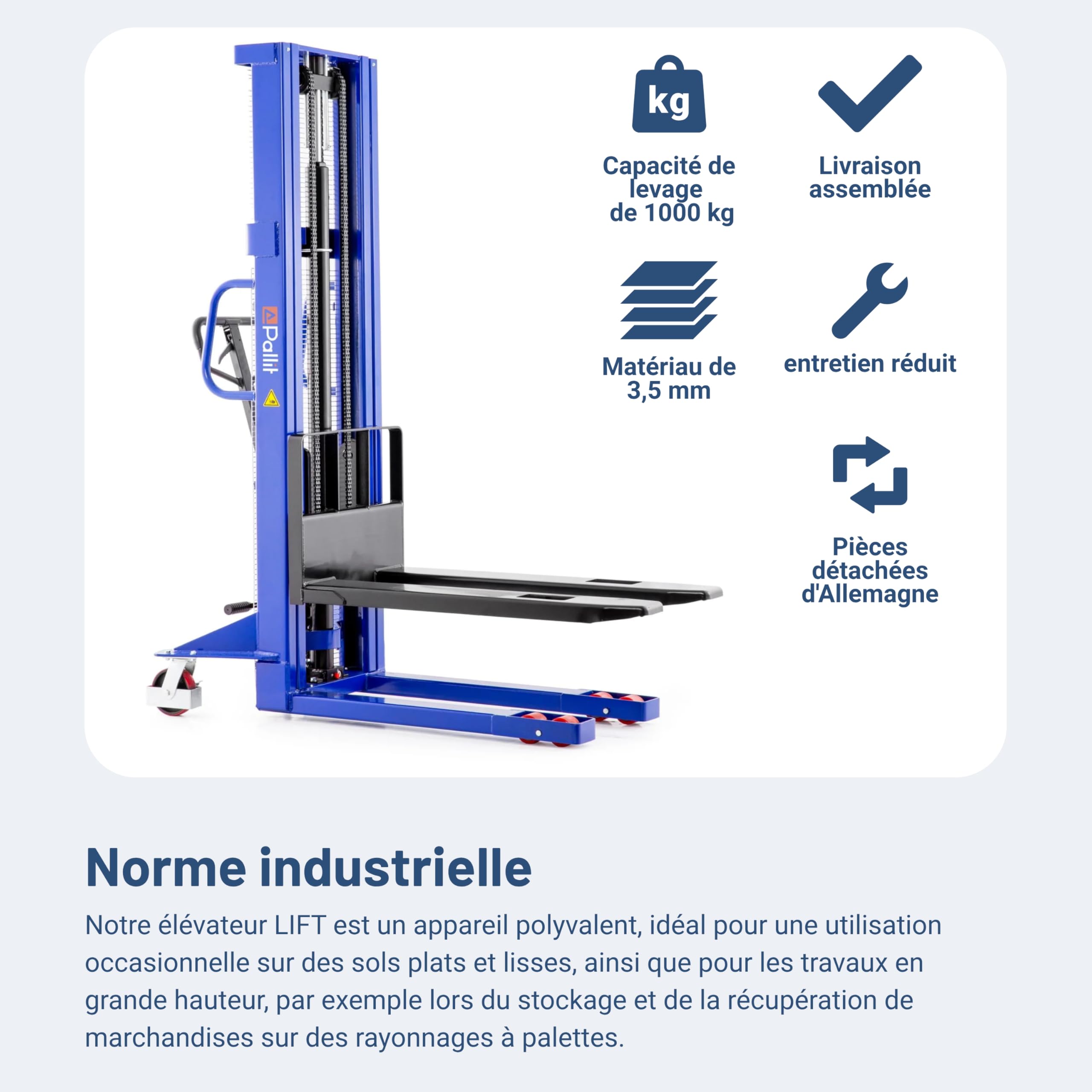 Pallit Gerbeur hydraulique LIFT-M | Hauteur de levage 1600 mm | Capacité de charge 1000 kg | Roues PU | Chariot élévateur