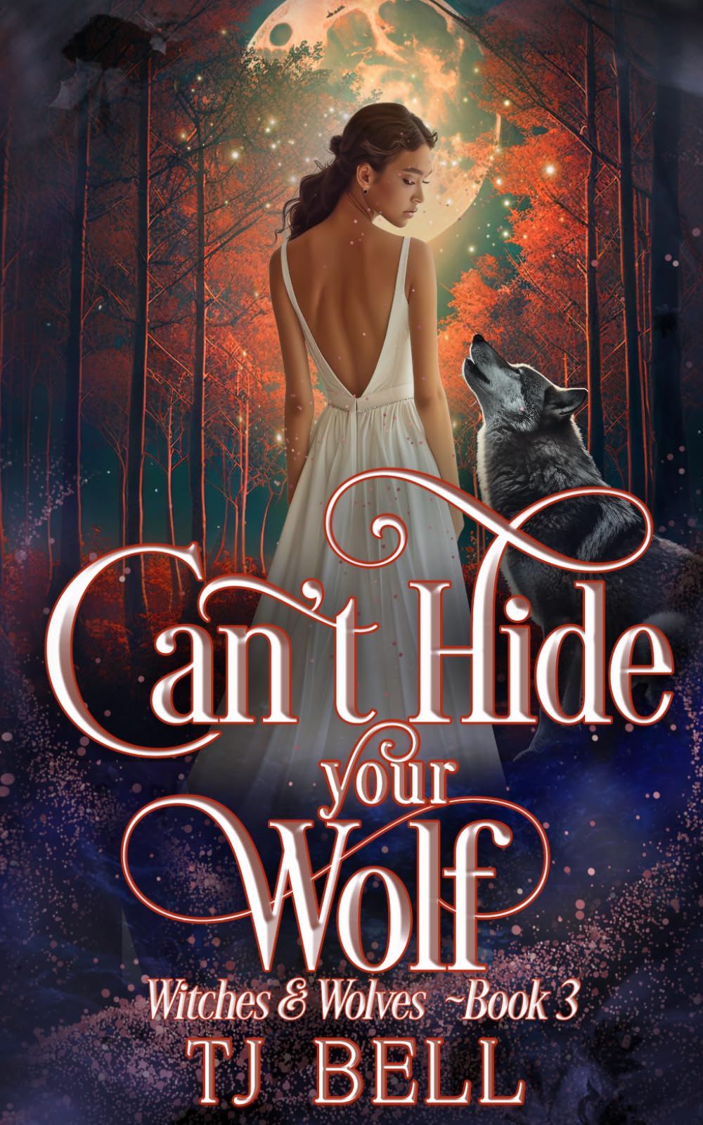 Can't Hide Your Wolf: Paranormal Romance (Witches and Wolves)
