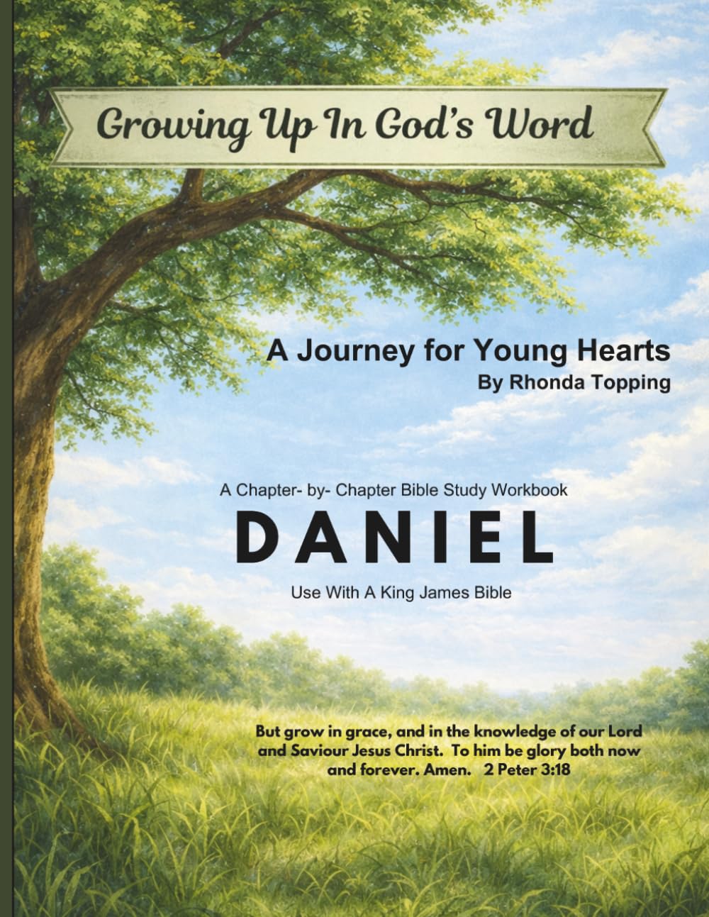 Growing Up in God's Word- Daniel: A Journey for Young Hearts