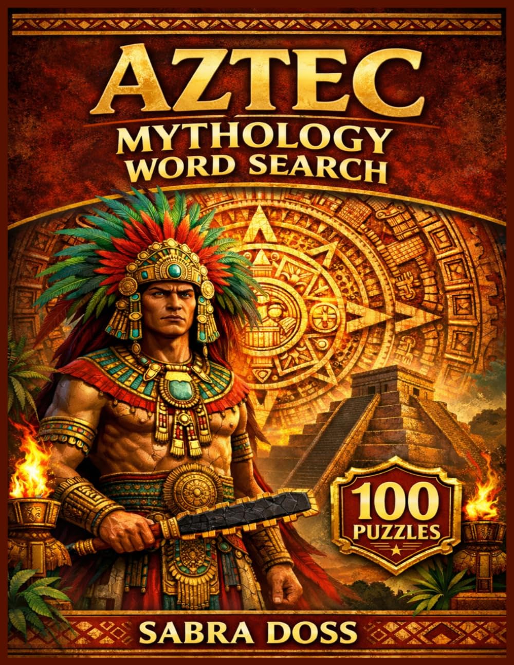 Aztec Mythology Words Search Puzzle book (Legends & Lore Word Search Series)