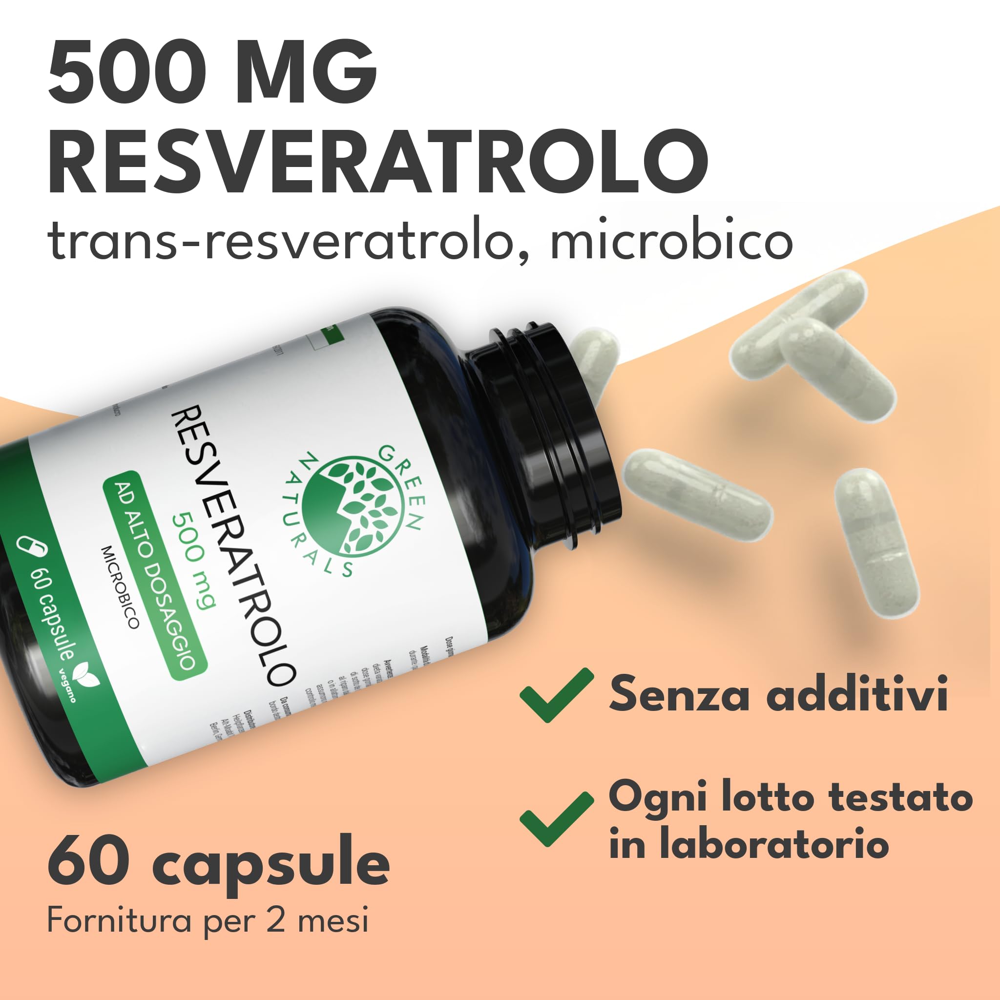 Green Naturals® Trans-Resveratrolo 500 mg – Purezza >98% – 2 mesi – Ottenuto da fermentazione con lieviti – Vegano e senza additivi – Prodotto in Germania – 60 capsule