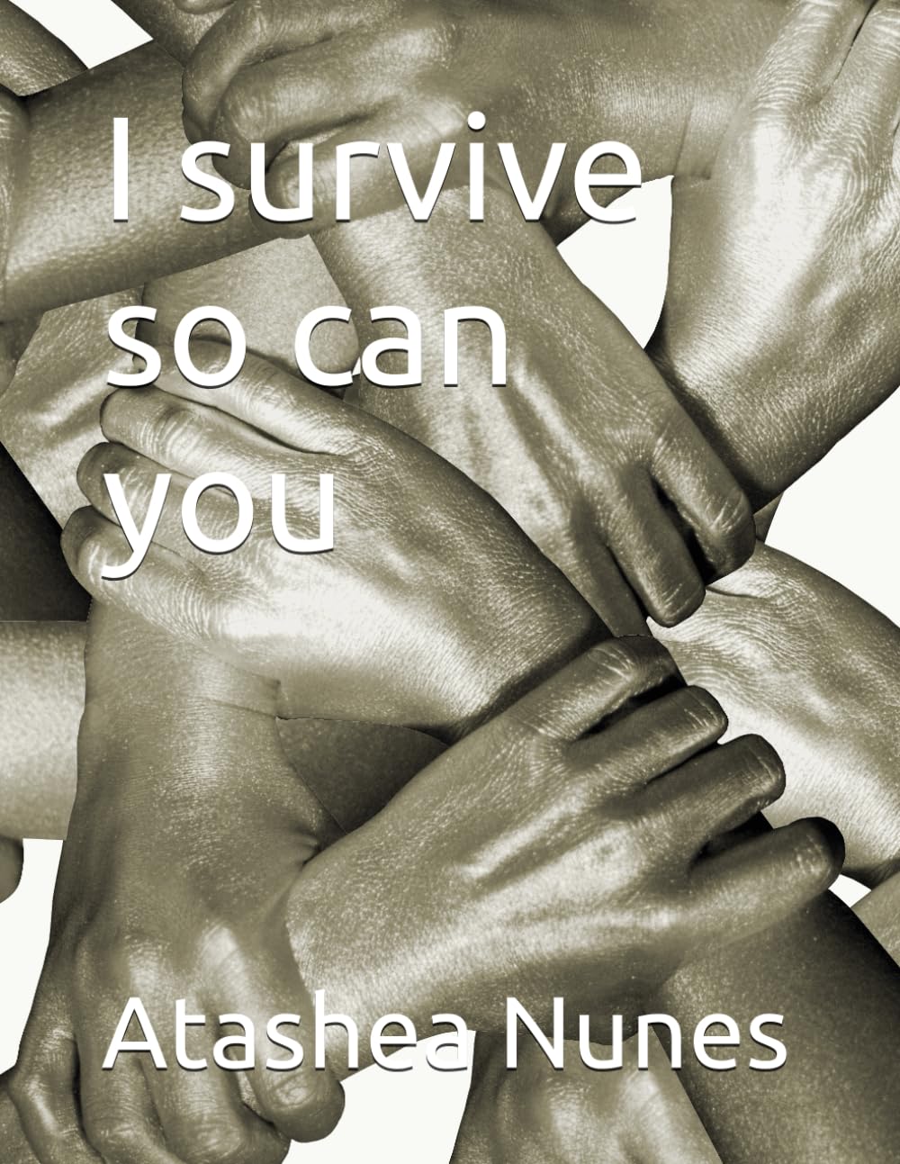 I survive so can you