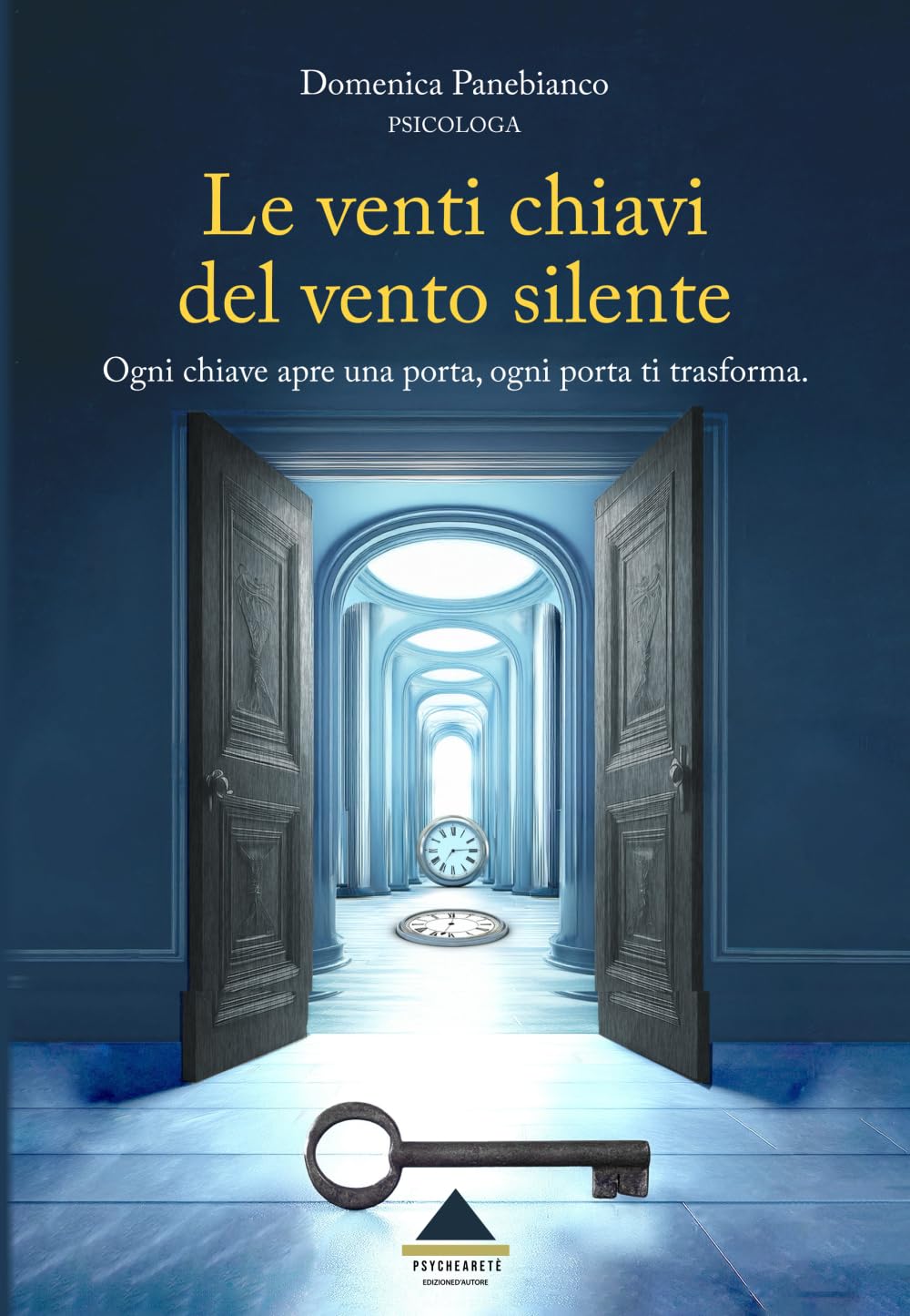 Le venti chiavi del vento silente: Ogni chiave apre una porta, ogni porta ti trasforma.