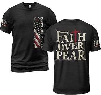 Faith Over Fear Shirt Men, Religious Shirts, Jesus Shirt, Christian Shirts for Men, Graphic Tees for Women