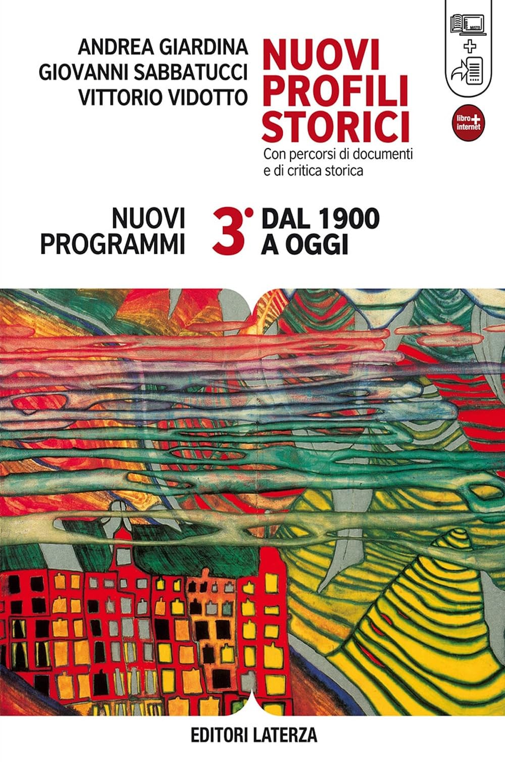 Nuovi profili storici. Con percorsi di documenti e di critica storica. Con materiali per il docente. Per le Scuole superiori. Con espansione online. Dal 1900 a oggi (Vol. 3)