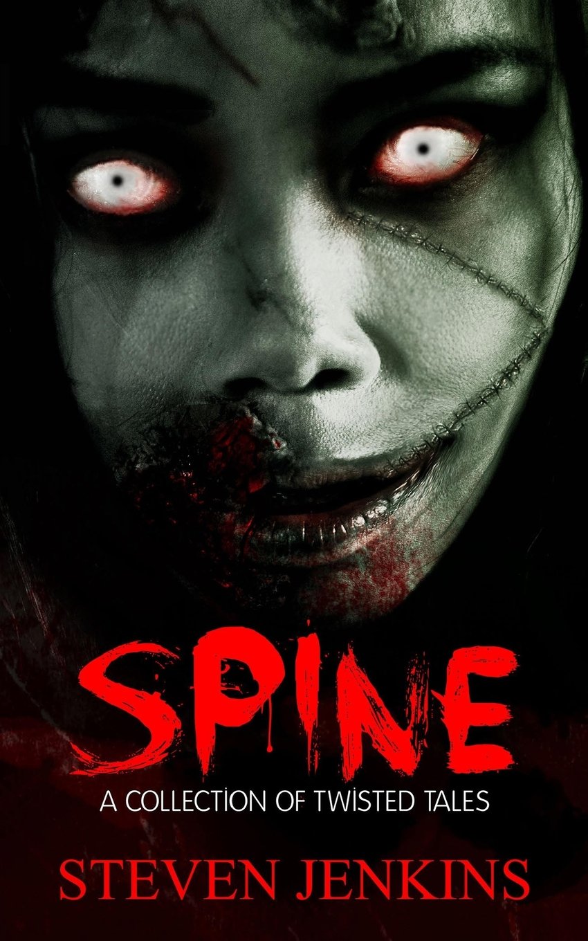 Spine: A Collection of Twisted Tales