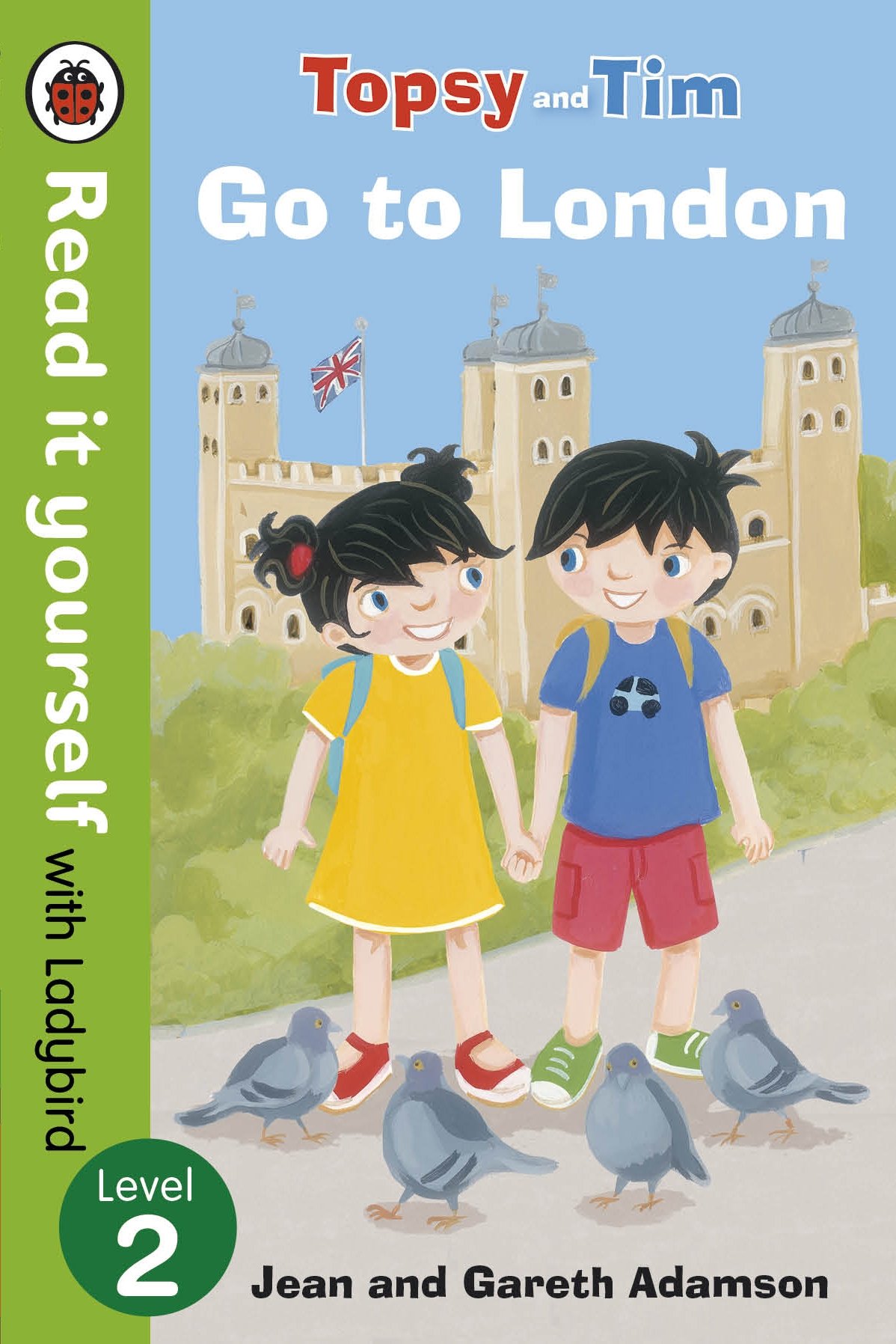 Topsy and Tim: Go to London - Read it yourself with Ladybird ... - 9780723290865