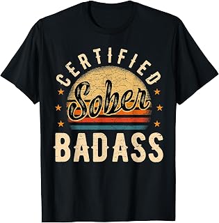 Sober I Sobriety Wine AA Anonymous Drinking Party T-Shirt
