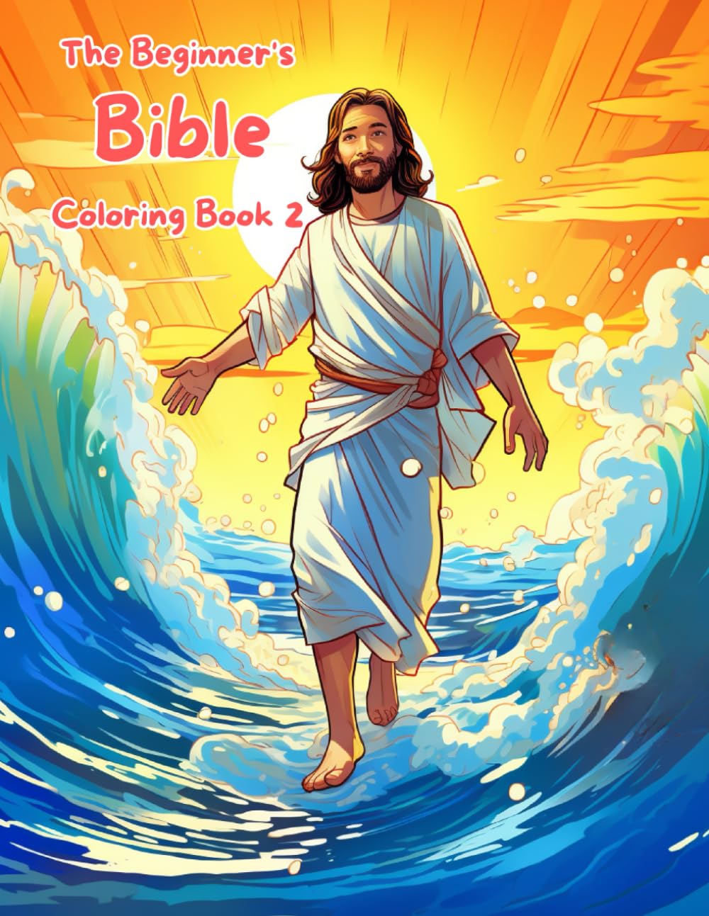 The Beginner's Bible Coloring Book 2: Colorful Journeys Through the ...