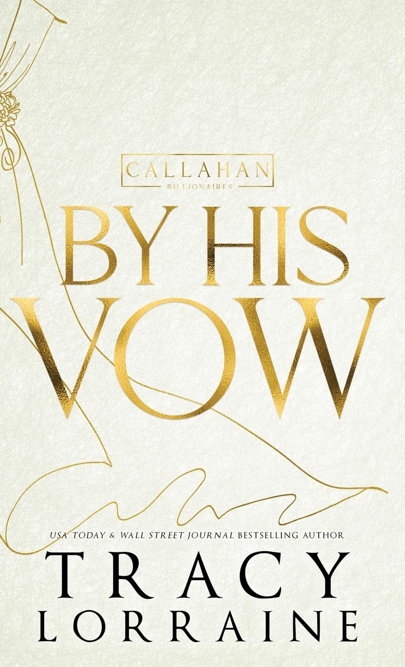 By His Vow: Discreet Edition