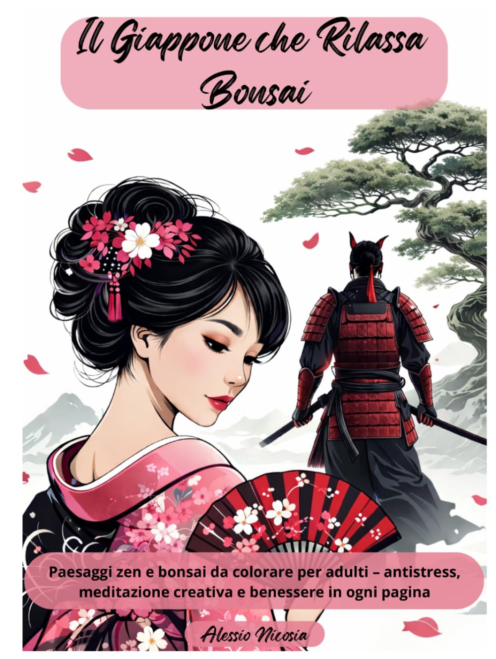 Il Giappone che Rilassa - Bonsai: Paesaggi zen e bonsai da colorare per adulti – antistress, meditazione creativa e benessere in ogni pagina (Libri da colorare per adulti Collezione 2026)