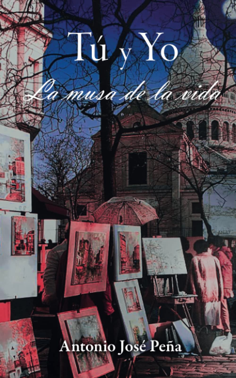 Tú y Yo. La musa de la vida