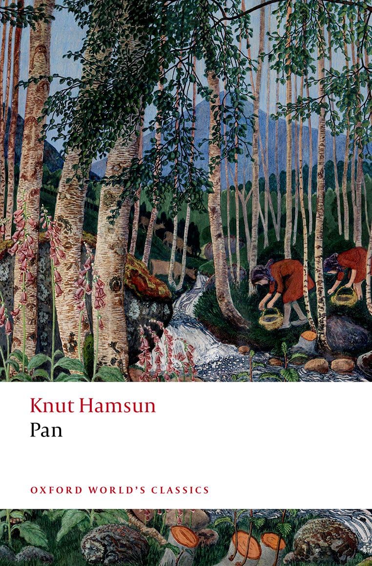Pan (Oxford World's Classics). Hamsun, Rem, Cave 9780192893451 Free Shipping**