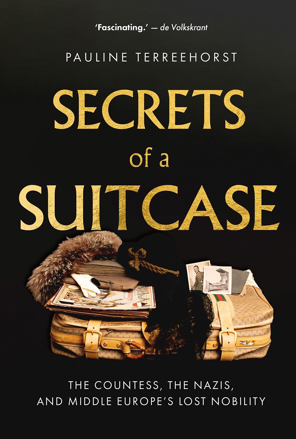Secrets of a Suitcase by Pauline Terreehorst (Hardback Book)