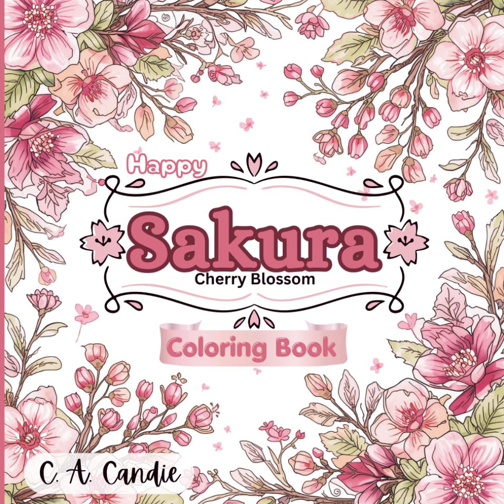 Happy Sakura cherry blossom coloring book: A Fun and Relaxing Cherry Blossom Coloring Book with Cute Animals for Kids