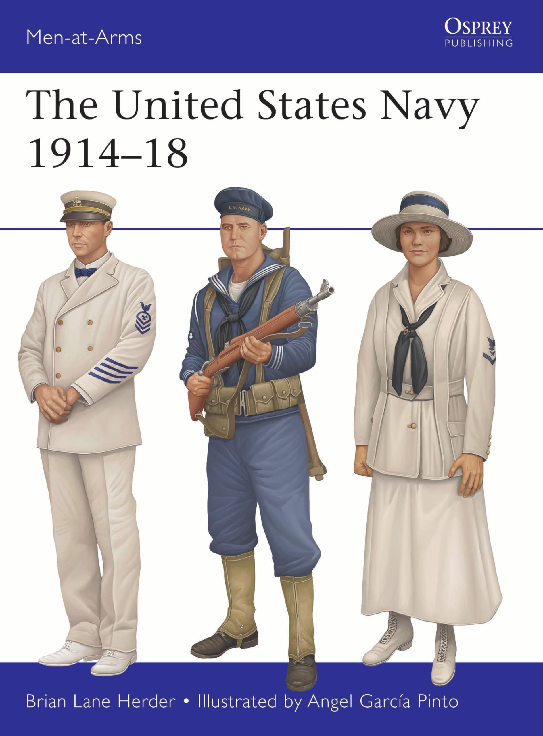 The United States Navy 1914–18 (Men-at-Arms Book 565)