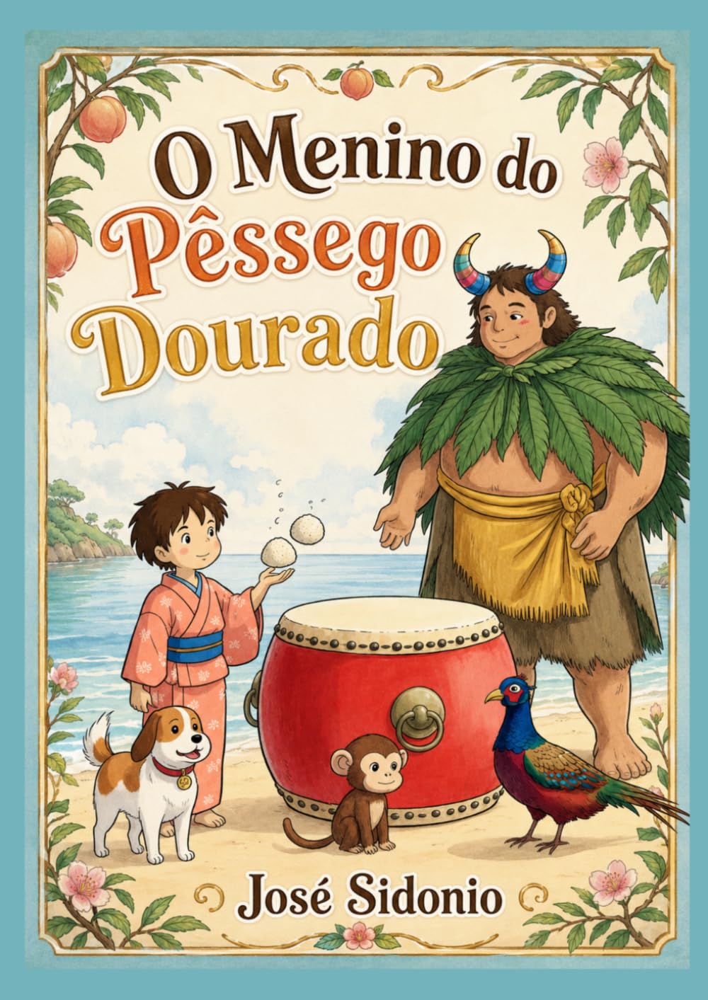 O Menino do Pêssego Dourado (Contos Antigos do Japão para Crianças)
