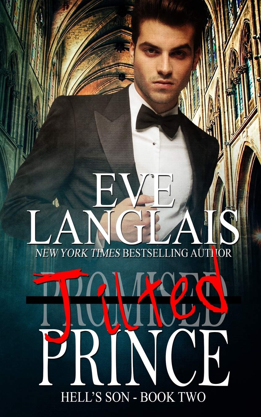 Eve Langlais - Jilted Prince - Paperback Book