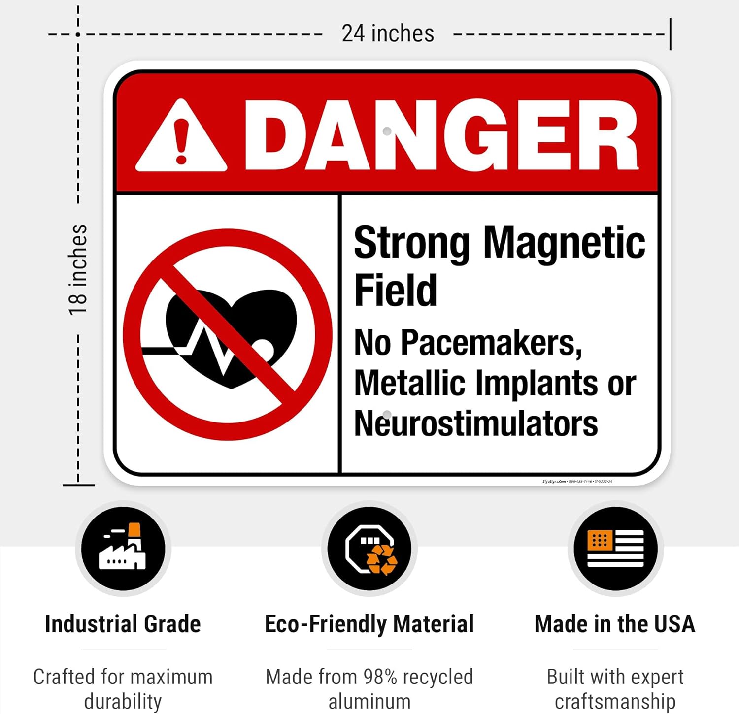 Strong Magnetic Field No Pacemakers Sign, ANSI Danger Sign, 18x24 Inches, 55 mil Thick HDPS (high Density polystyrene), Made in USA