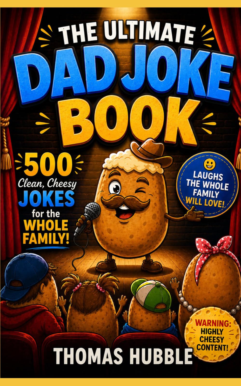 The Ultimate Dad Joke Book