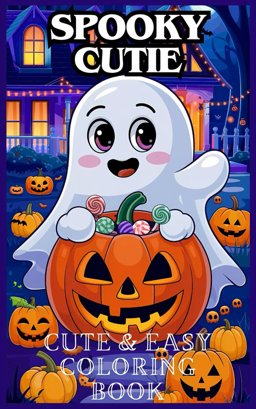 Spooky Cutie: Coloring Book for Adults and Teens Featuring Adorable Creepy Creatures in Cozy Hygge Moments for Relaxation