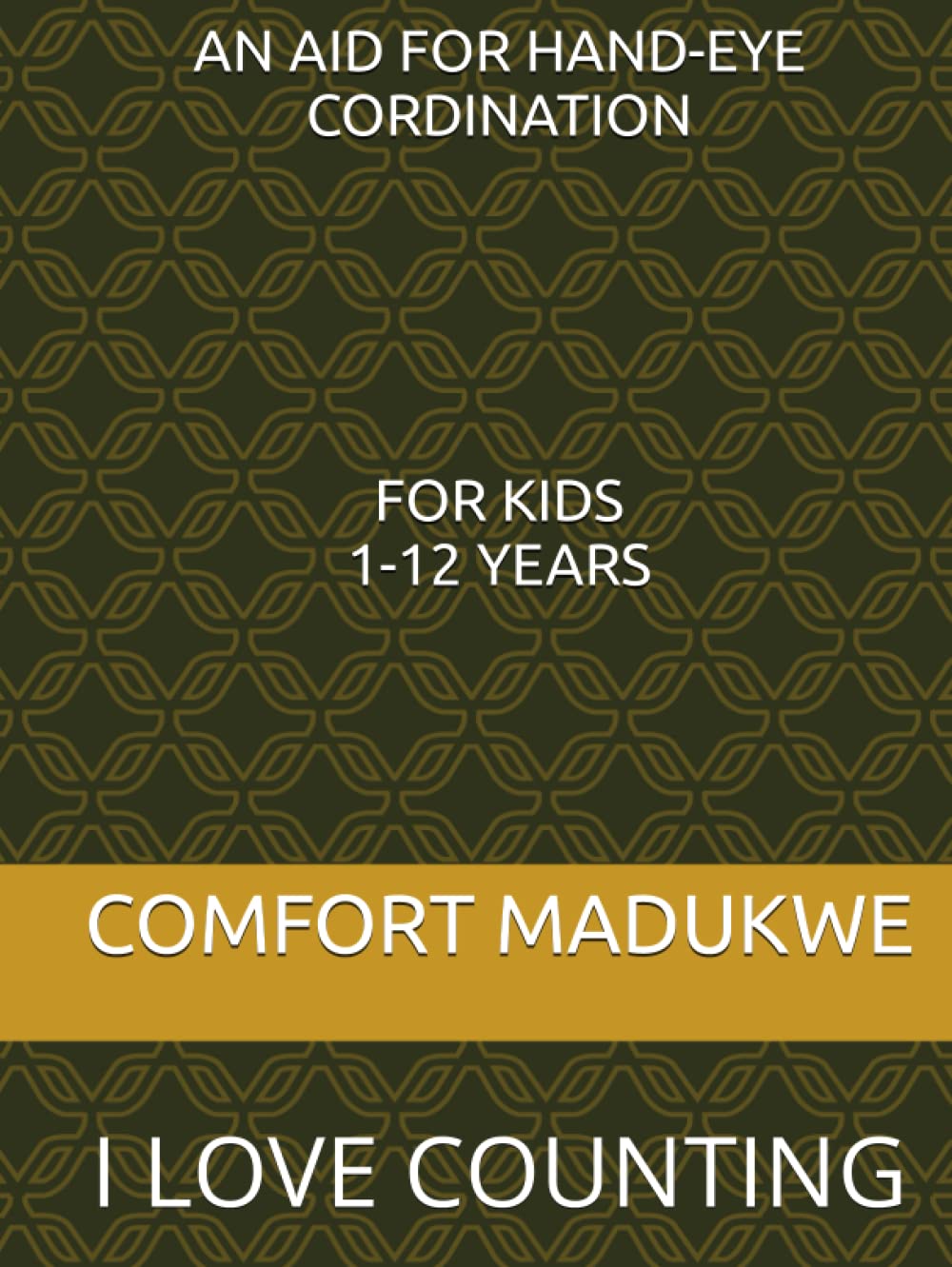 AN AID FOR HAND-EYE COORDINATION: I LOVE COUNTING