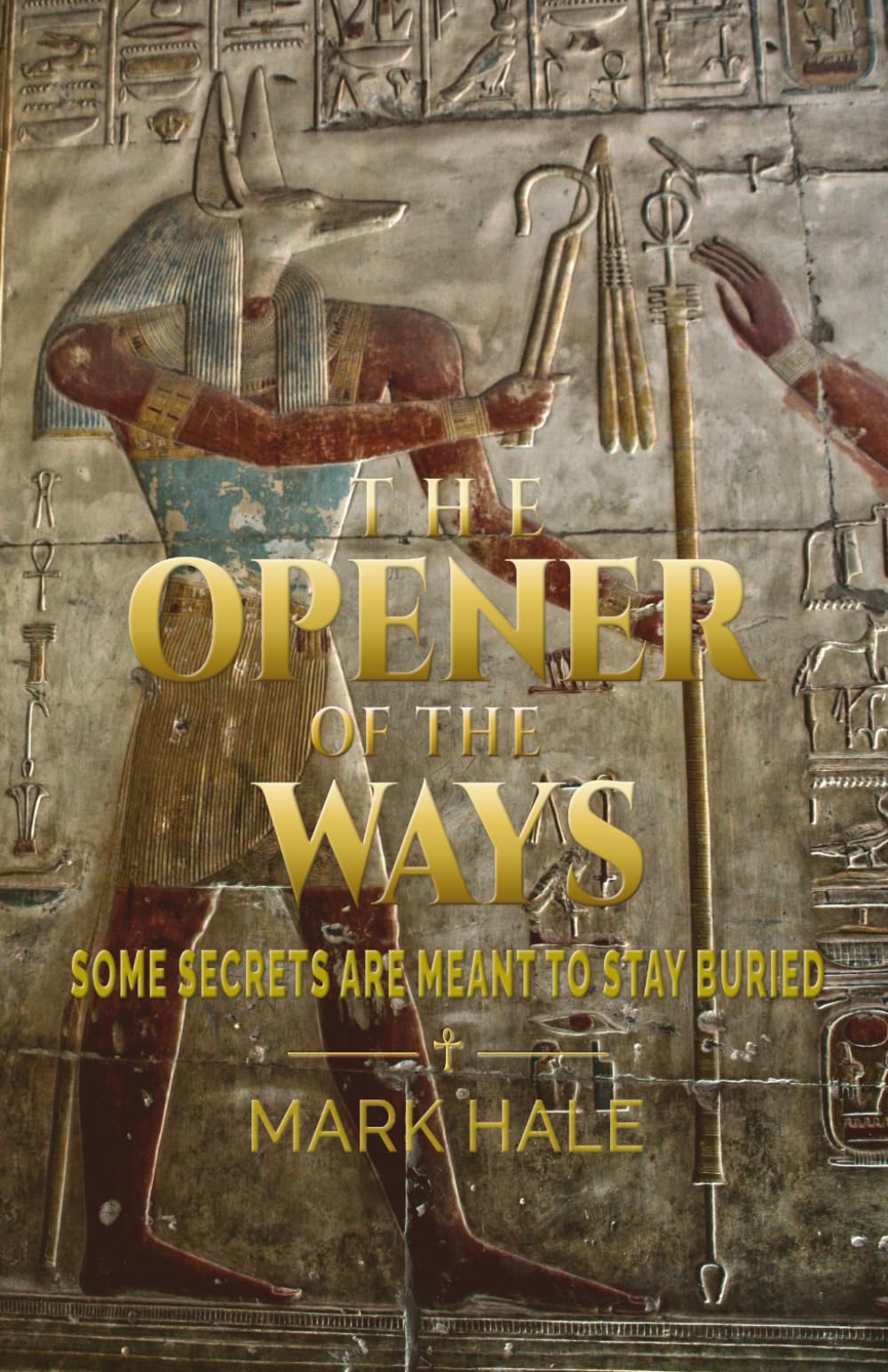 The Opener of the Ways: Some Secrets Are Meant to Stay Buried