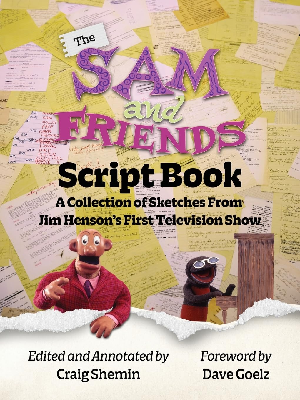 The Sam and Friends Script Book - A Collection of Sketches from Jim Henson’s First Television Show