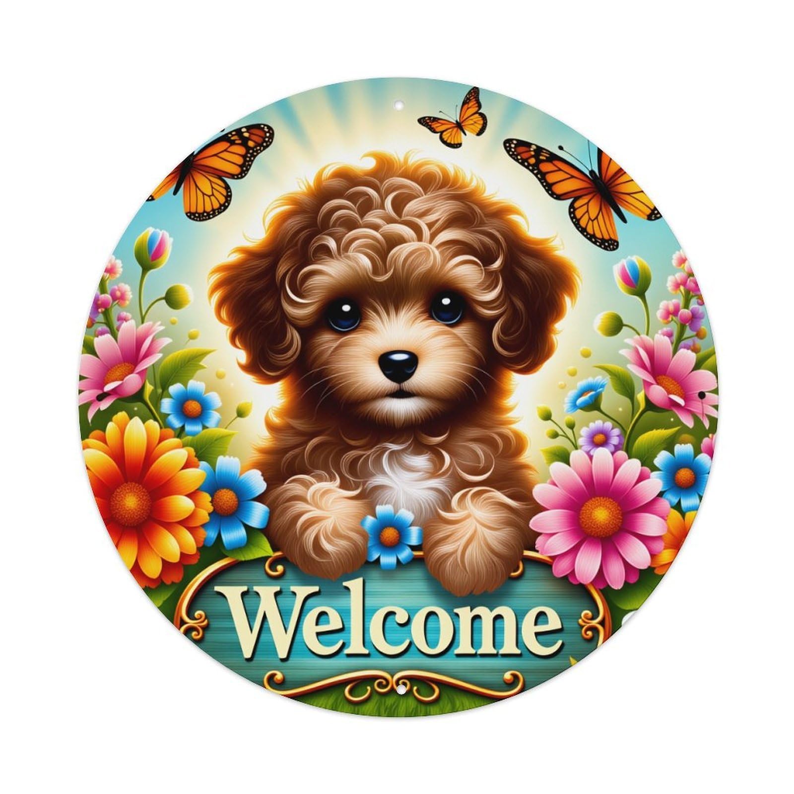 Cute Puppy Flowers Butterflies Welcome Round Tin Sign Vintage Metal Poster Retro Bar, Home, Man Cave, Kitchen, Laundry Room Wall Art Decor Gift 8x8Inch