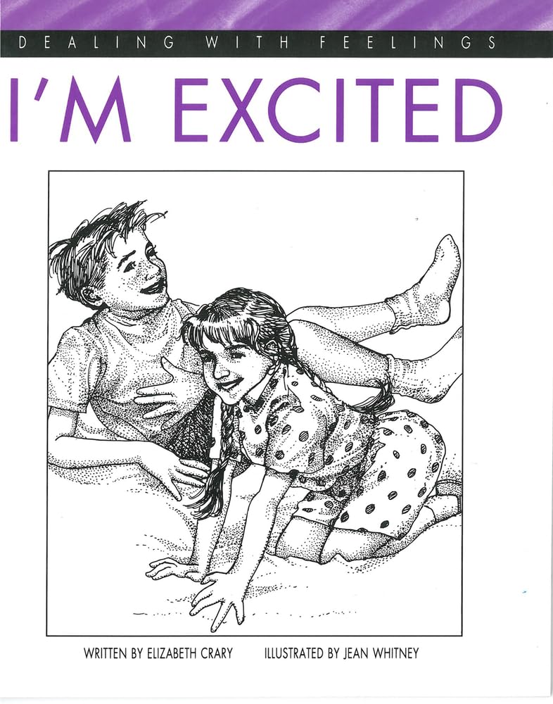 I'm Excited (Dealing with Feelings)