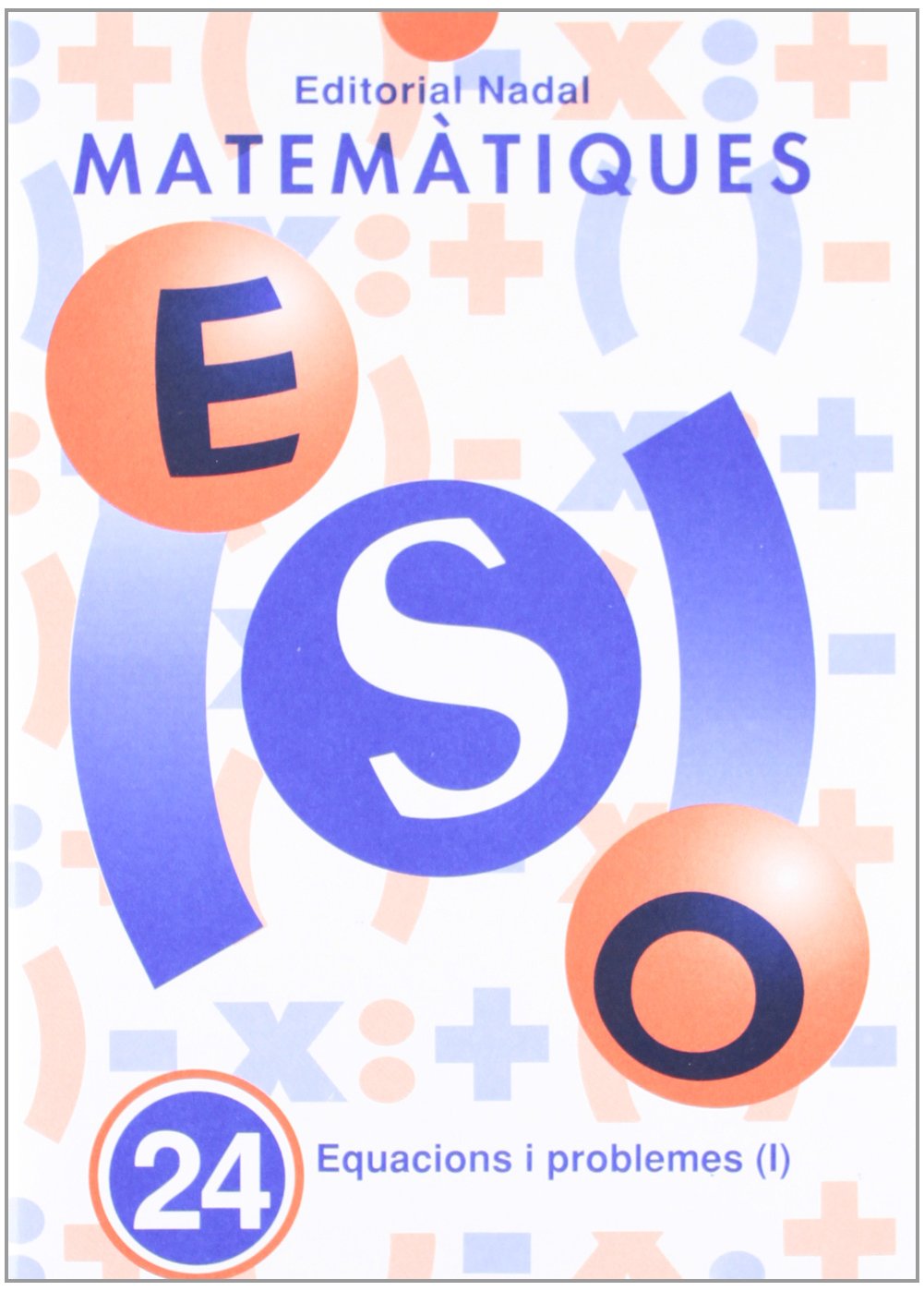 matematiques eso nº 24 equac...