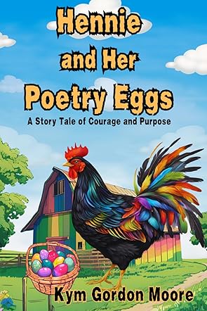 Hennie and Her Poetry Eggs