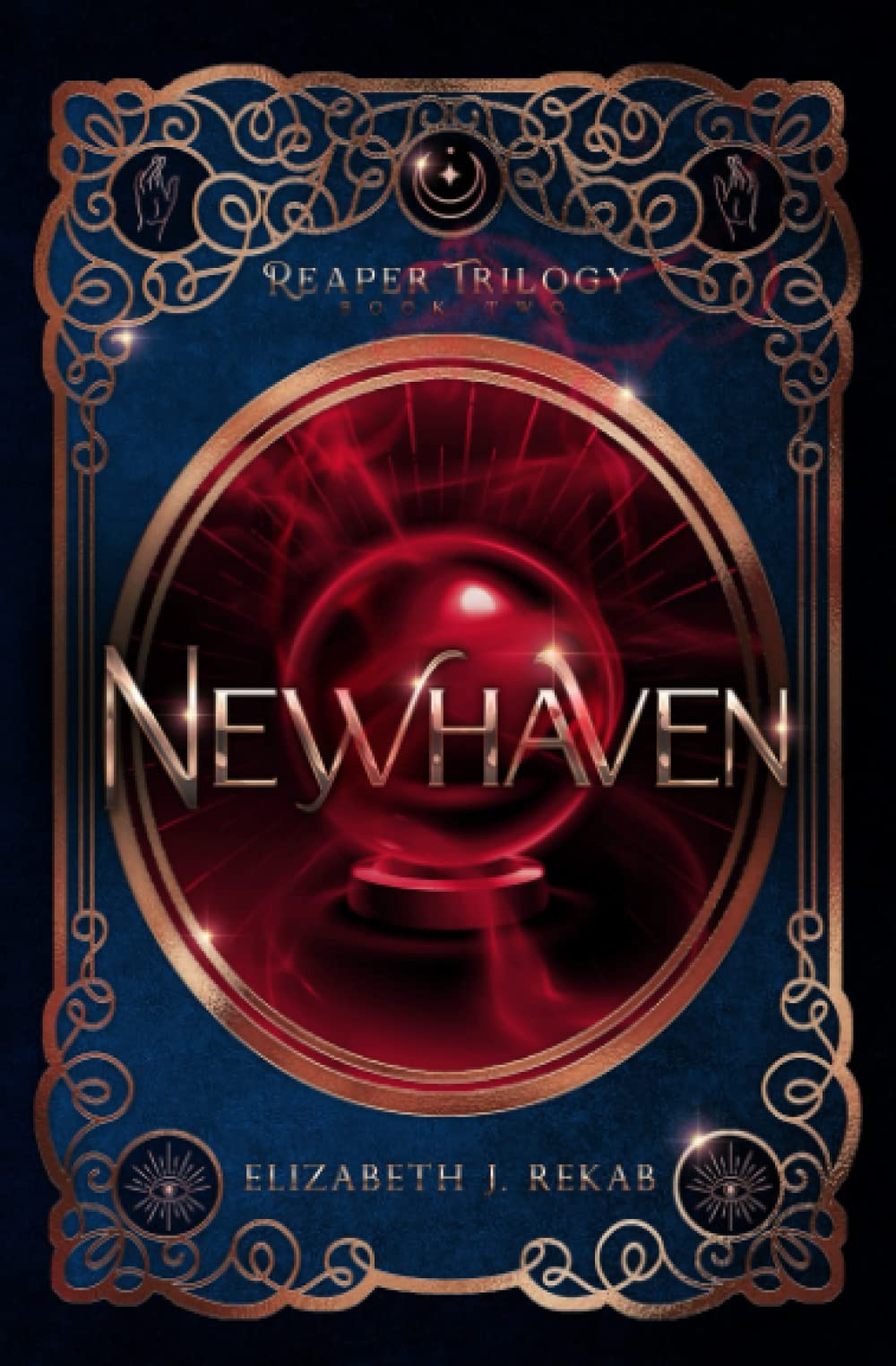 Newhaven: Book Two of The Reaper Trilogy