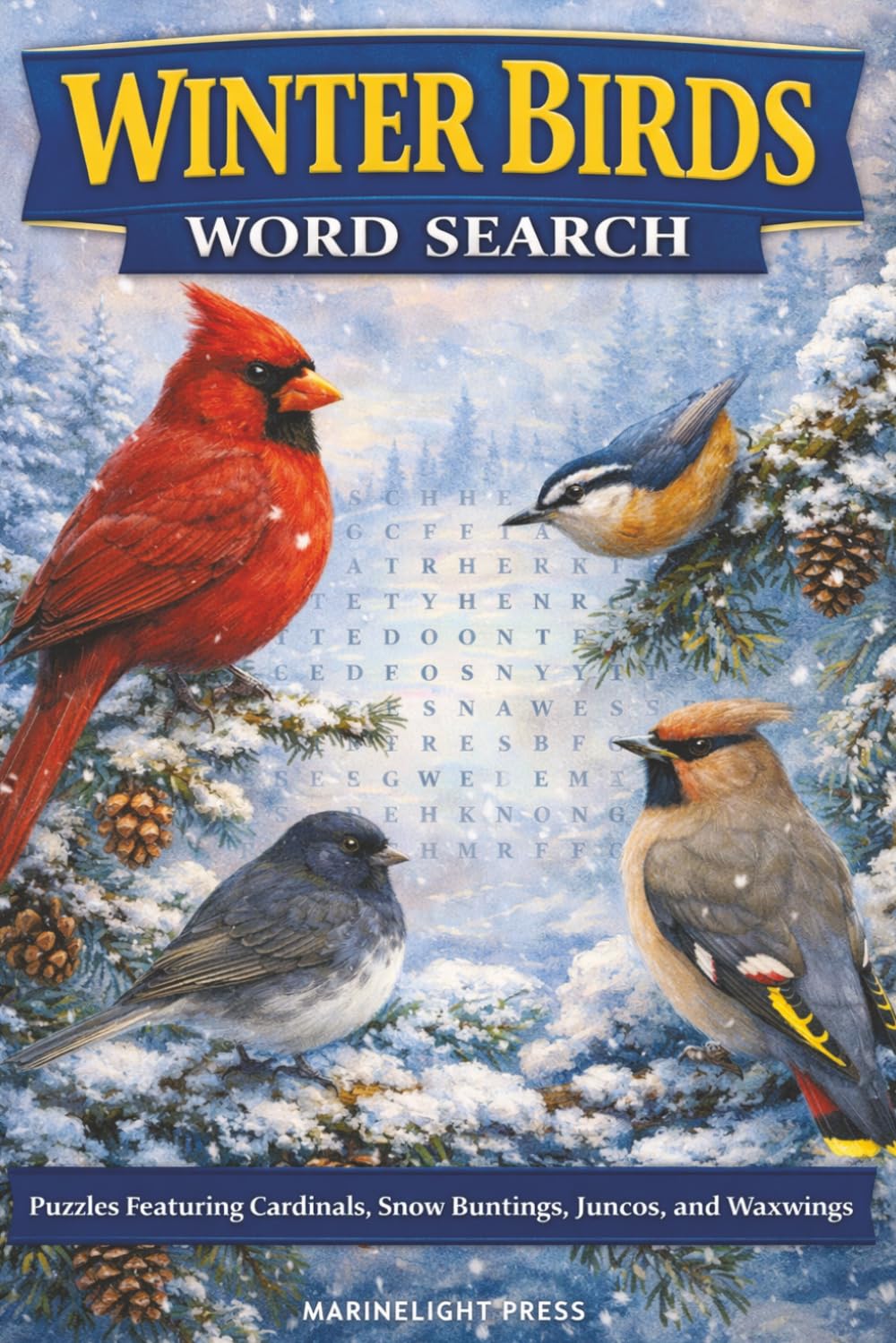 Winter Birds Word Search: Puzzles Featuring Cardinals, Snow Buntings, Juncos, and Waxwings