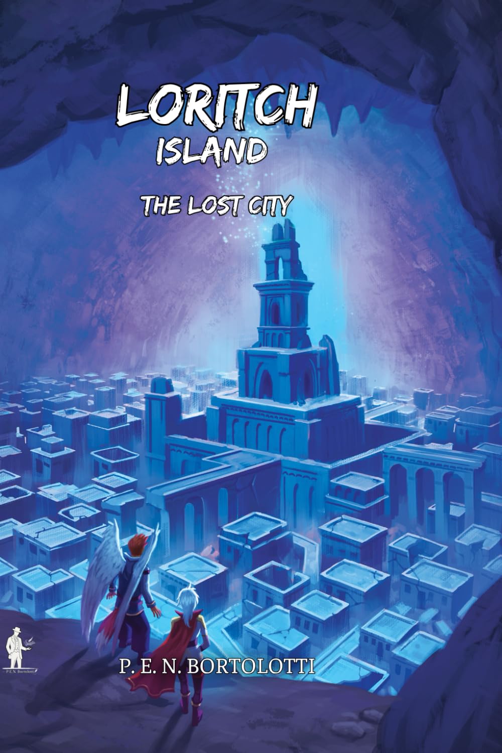 Loritch Island: The Lost City: Book One of the Loritch Island Saga