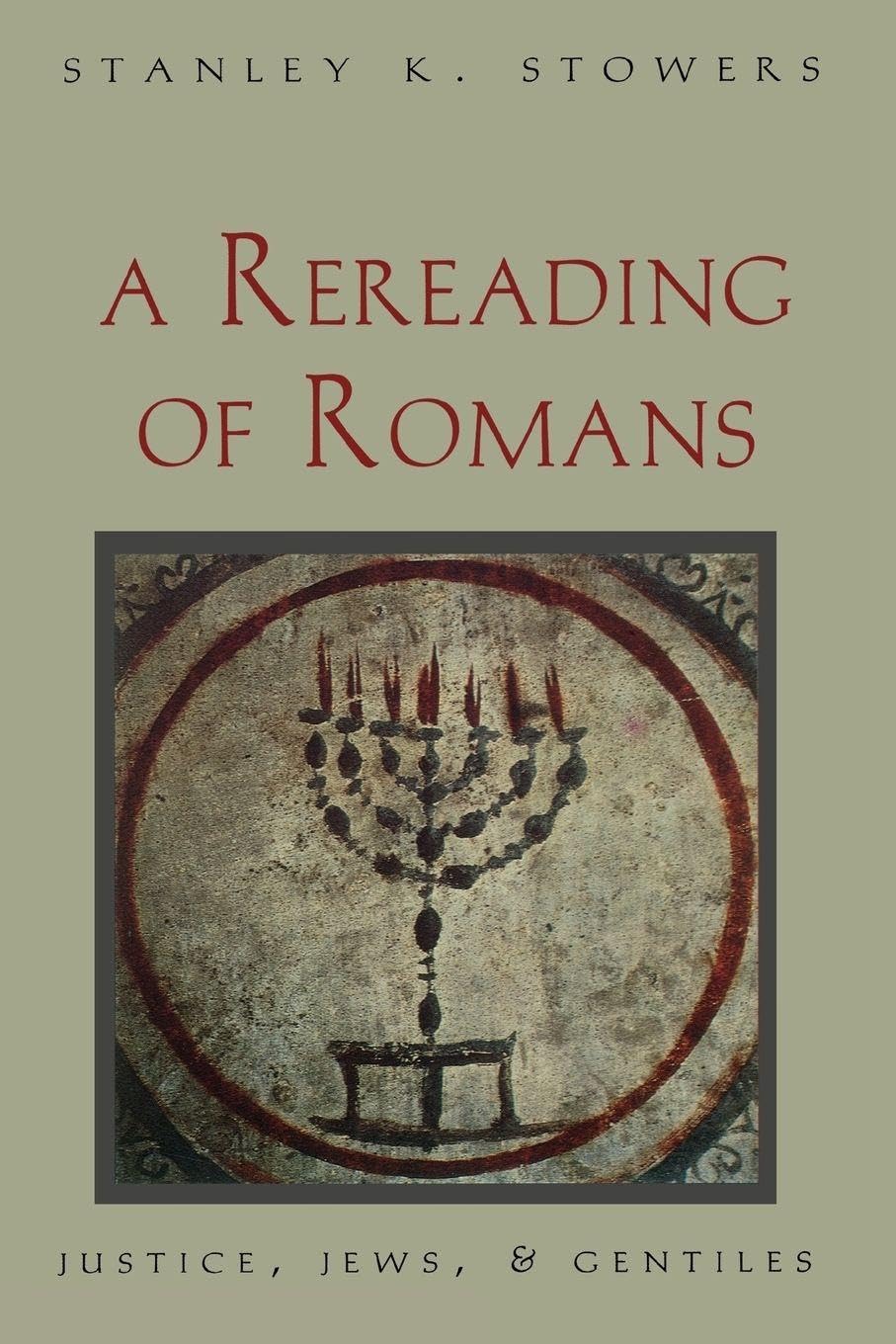 A Rereading of Romans – Justice, Jews & Gentiles (Paper)