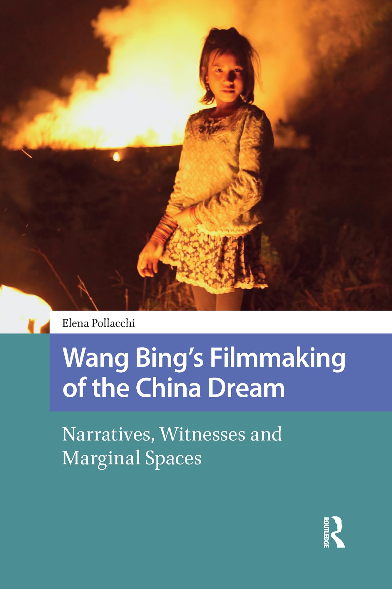 Wang Bing's Filmmaking of the China Dream livre critique en anglais sur le cinéma asiatique