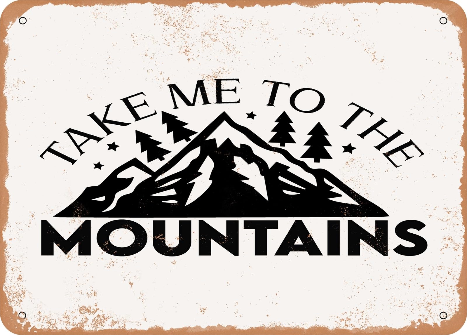 Miaomansenstore Metal Sign - Take Me To The Mountains - Vintage Look Sign Home Decor