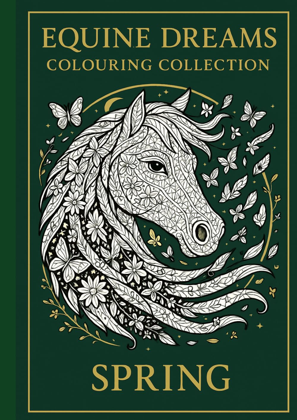 Equine Dreams Complex Colouring Book: Spring (Equine Dreams Colouring Collection)