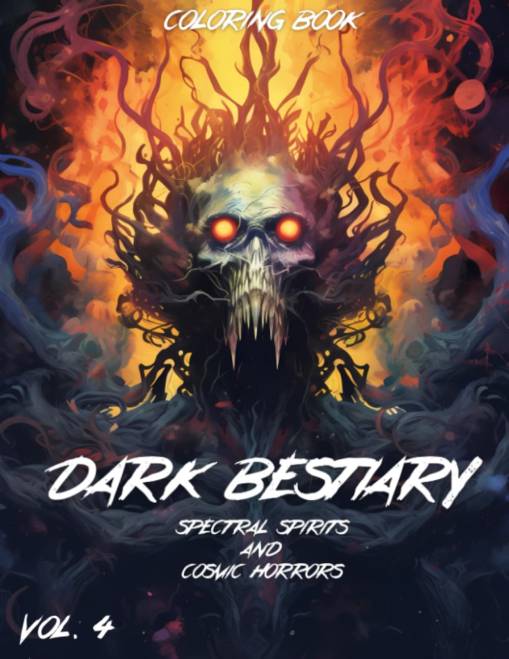 Dark Bestiary: Spectral Spirits & Cosmic Horrors: Coloring Book for Adults: 50 Stress-Relieving Images of Ghostly Apparitions, Undead Nightmares, and Lovecraftian Entities (Dark Bestiary Series)