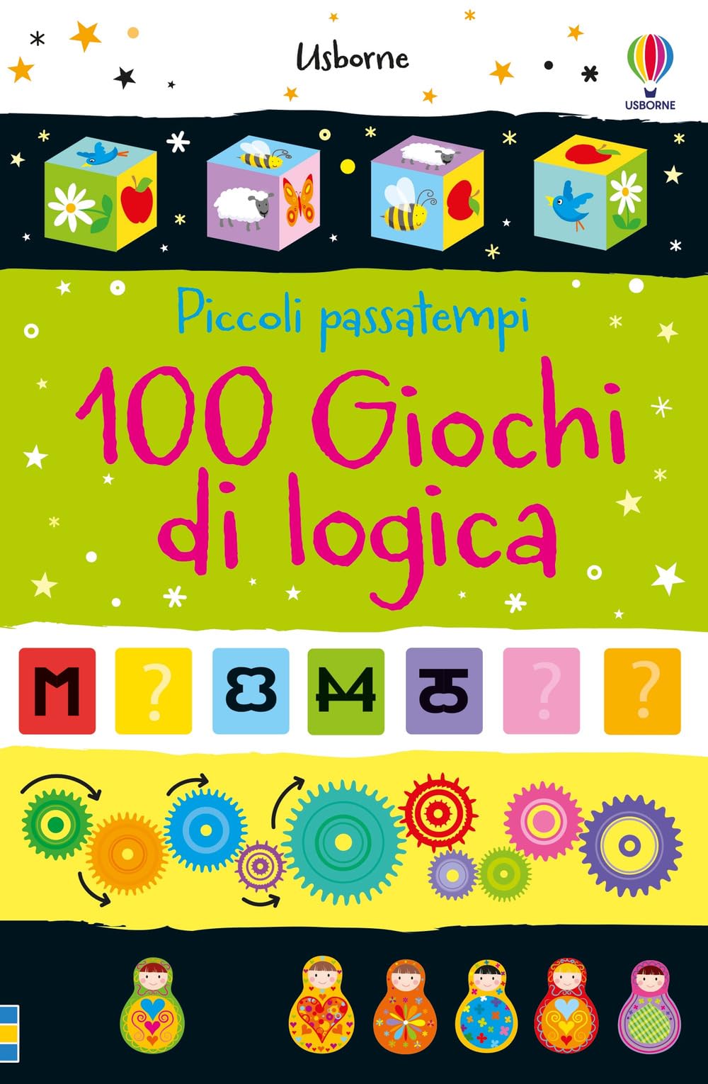 100 giochi di logica. Piccoli passatempi