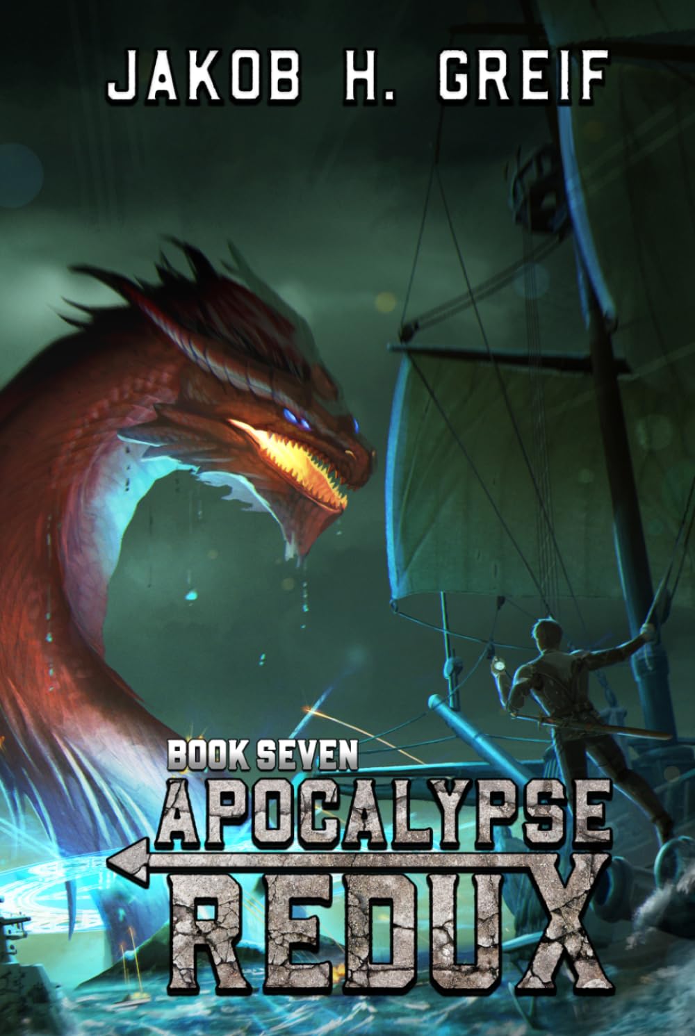 Apocalypse Redux - Book Seven: A LitRPG Time Regression Adventure
