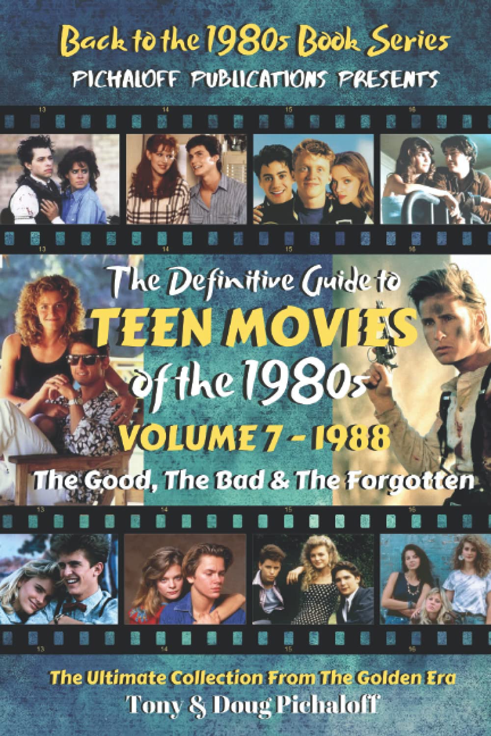 Guide Teen Movies 1980s Volume 7 1988 livre cinema adolescent